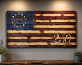 Handmade Wooden American Flag • Betsy Ross 1776, 250 Years Rustic Decor
